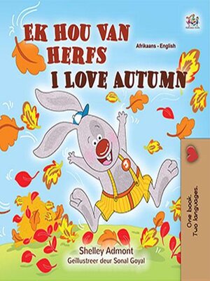 cover image of Ek Hou Van Herfs / I Love Autumn